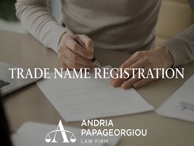 Andria Papageorgiou Law Firm: Trade Name Registration