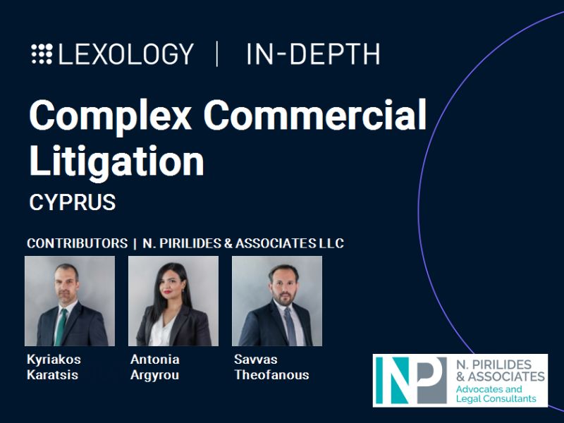 Complex Commercial Litigation in Cyprus