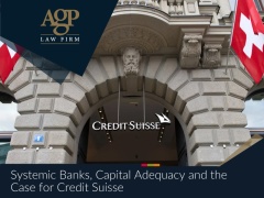 Systemic Banks, Capital Adequacy and the Case for Credit Suisse