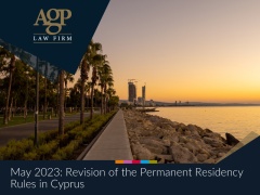 May 2023: Revision of the Permanent Residency Rules in Cyprus