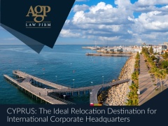 CYPRUS: The Ideal Relocation Destination for International Corporate Headquarters