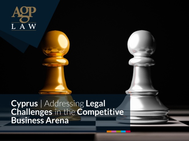 Cyprus | Addressing Legal Challenges in the Competitive Business Arena