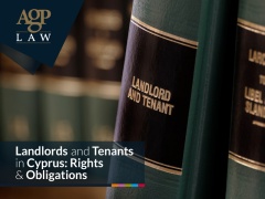 Landlords and Tenants in Cyprus: Rights & Obligations