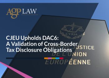 cjeu upholds dac6 a validation of cross border tax disclosure obligations 6748d43f90700