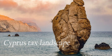 Navigating the Modern Cyprus Tax Landscape: Strategic Pillars for Corporate Optimization 1 Cyprus tax landscape